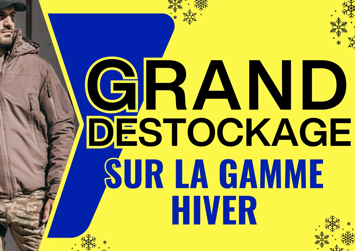 GRAND DESTOCKAGE SUR LA GAMME HIVER